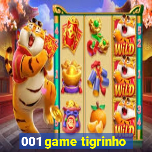 001 game tigrinho